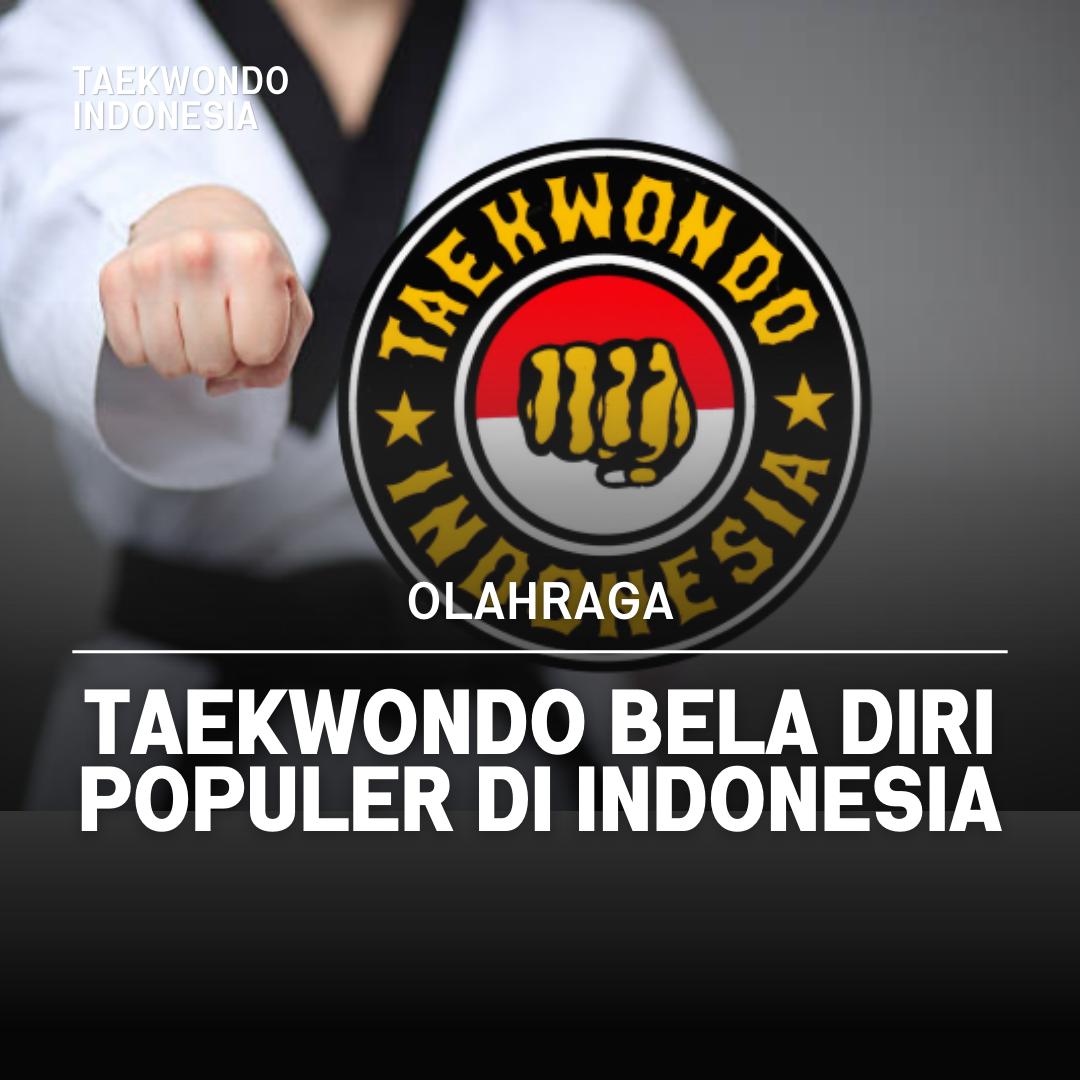 Kejuaraan Dunia Taekwondo: Puncak Prestasi dalam Seni Bela Diri SPIRIT TAEKWONDO CLUB II
