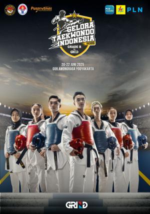 Kejuaraan GELORA TAEKWONDO INDONESIA CHAMPIONSHIP 2025 GRIND ti-stc.com